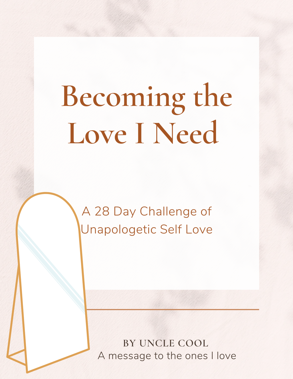 Becoming The Love I Need (ebook)